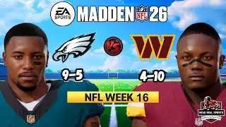 EAGLES vs COMMANDERS | NFL WEEK 16 | MADDEN 26 PREDICTIONS