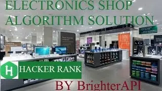 Electronic Shop Hackerrank Solution - Java