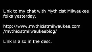 Link to the radio chat I had with Mythicist Milwaukee