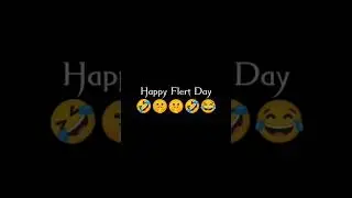Happy Flert Day 🤞🤫😈🤣#shorts #funnyday #funny