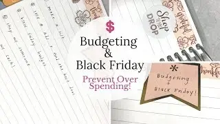 Budgeting & Black Friday | How to Prevent Over Spending |