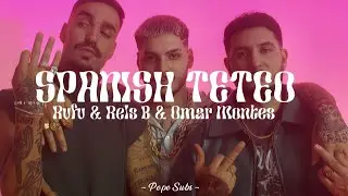 Spanish Teteo - Rvfv & Rels B & Omar Montes (Audio)