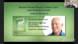 Racism! Sexism! Poverty! Climate Crisis! &ndash; And-Thinking Can Help with Polarity Partnerships