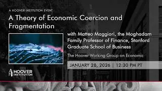 A Theory of Economic Coercion and Fragmentation | Hoover Institution