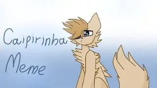 Caipirinha Animation Meme | MS Paint animation |