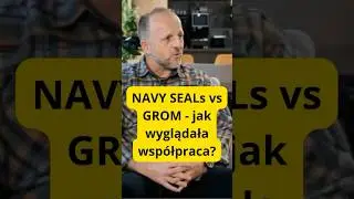 GROM i Navy SEALs &ndash; Sojusznicy czy rywale na polu walki?