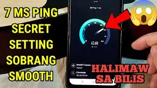 PAANO PABILISIN ANG DATA/ WIFI INTERNET TUTORIAL ( 7MS PING ) 89% HINDI PA TO ALAM [‼️PAMPABILIS‼️ ]