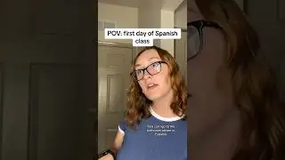 POV: First day of Spanish class #comedy #pov #skit #school