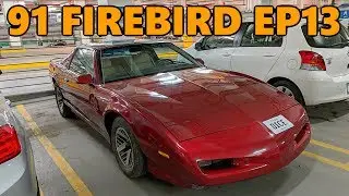 1991 Firebird Project First 600 Miles and Maintenance (Ep.13)