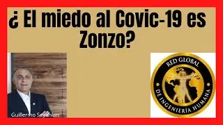 &iquest;El miedo al Covic-19 es tonto?