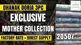 11- MOTHER COLLECTION DHANAK 3PC! ✨ Bana Doria Digital Print | Quality Stock | Wholesale Faisalabad