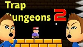 Trap Dungeons 2 Raging and Funny Moments