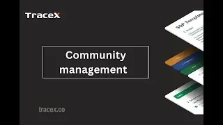 TraceX | Community management