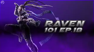 Tekken 7 - Master Raven 101 (Ep.18) Throw Game