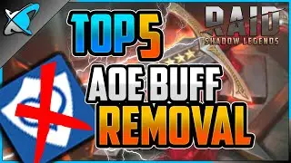 TOP 5 *AOE Buff Removal* Champions | The Best Action in the GAME !? | RAID: Shadow Legends