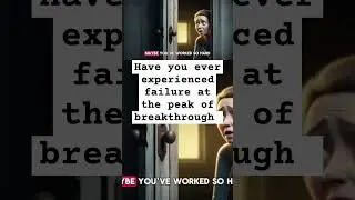 HAVE YOU EVER EXPERIENCED FAILURE AT THE PEAK OF BREAKTHROUGH #failureisNOoption