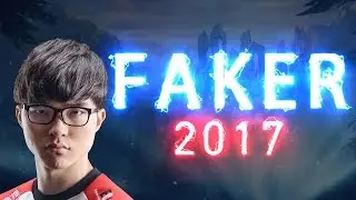 Faker Highlights (2017) (League Of Legends)
