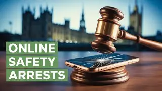UK Online Safety Arrests &mdash; AI Fact-Check (UK)