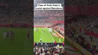 This angle of Arda Guler&rsquo;s Assist Against Barcelona