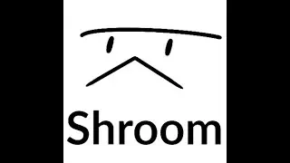 For Shroom We Vroom