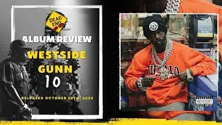 Westside Gunn - 10 | Mixtape Review