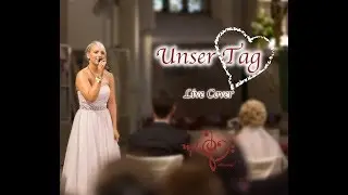 Hochzeitslied Unser Tag - Helene Fischer [live Cover] Hochzeitssängerin Michelle Hanke 