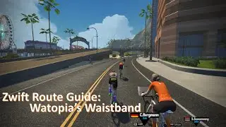Zwift Route Recon: Watopia's Waistband