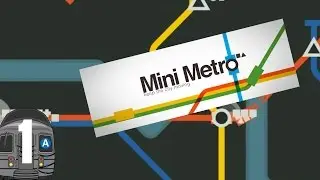 Let's Play Mini Metro - Ep 1