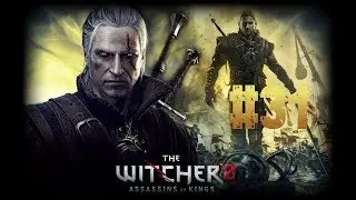 Wiedźmin 2: Zab&oacute;jcy Kr&oacute;low [PL] #31 - Obrona Vergen