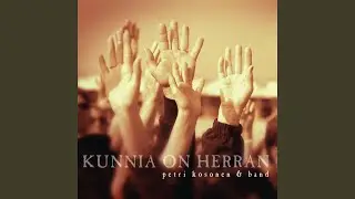 Kunnia on Herran