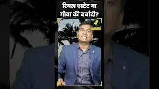 Goa Property EXPOSED! The Dark Side of REAL ESTATE
