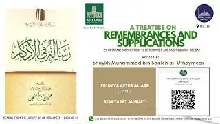 Risaalah al-Adhkaar || Ibn Uthaymeen || Hajj and Umrah (Pt.18)