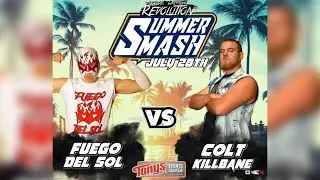 Colt Killbane vs Fuego Del Sol (KWR Summer Smash 2019)