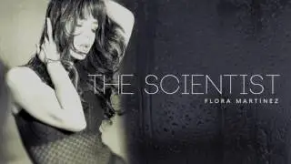 Flora Mart&iacute;nez - The Scientist, de Coldplay