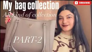 My purse collection PART -2 