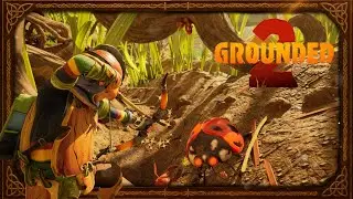 Lets Play Grounded 2 in 2026! 