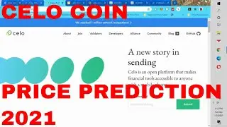 Celo Price Prediction 2021 Celo Token Coin Celo Cryptocurrency Binance Listing