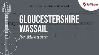 Gloucestershire Wassail Easy Mandolin Tab