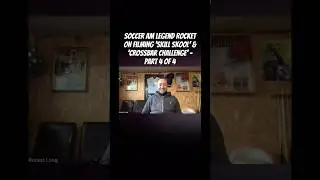 Soccer AM legend Rocket on filming &lsquo;Skill Skool&rsquo; & &lsquo;Crossbar Challenge&rsquo; - Part 4 of 4