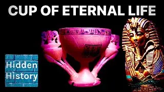 Ancient Egypt, Tutankhamun and the cup of eternal life