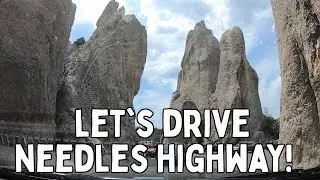 Let's Drive The Needles Highway - Custer State Park and the Needles Eye Tunnel