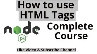 Node js Tutorial 17 :  How to use HTML tags in Node js