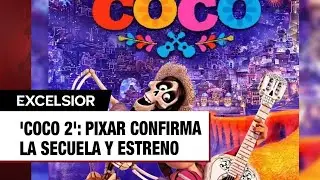 'Coco 2': Pixar confirma la secuela y cuándo se estrenará en cines