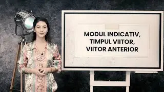 Modul indicativ, timpul viitor anterior - Clasa a VII-a