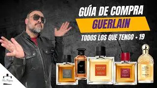 🔥 M&aacute;s de 19 perfumes de GUERLAIN probados: estos son los MEJORES para comprar 💎