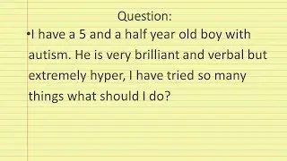 Ask Evelyn Kung Hyper Activity