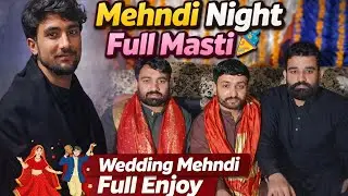 Mehndi Night Full Masti 🎉 | Wedding Mehndi Full Enjoy | Friends PartyJanuary 24, 2026