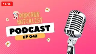 Are 90's Movies Considered a Classic? | Popcorn Watchlist Podcast