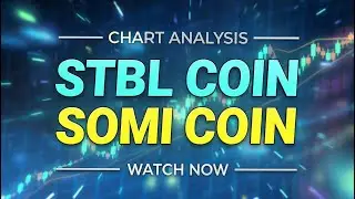 STBL & SOMI Price Update &ndash; Critical Breakout Zone Identified! ⚡