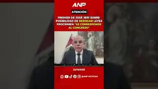 🚨ATENCI&Oacute;N|PREMIER DE JER&Iacute; SOBRE POSIBILIDAD DE DEROGAR LEYES PROCRIMEN: &ldquo;LE CORRESPONDE AL CONGRESO&rdquo;